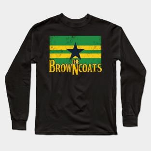 The Browncoats Long Sleeve T-Shirt